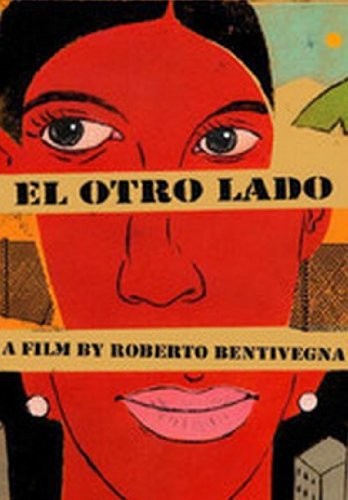 El Otro Lado (2008) afişi El Otro Lado (2008) afişi