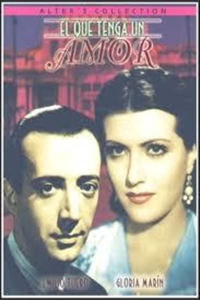 El Que Tenga Un Amor (1942) afişi El Que Tenga Un Amor (1942) afişi