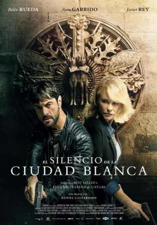 El silencio de la ciudad blanca (2019) afişi El silencio de la ciudad blanca (2019) afişi