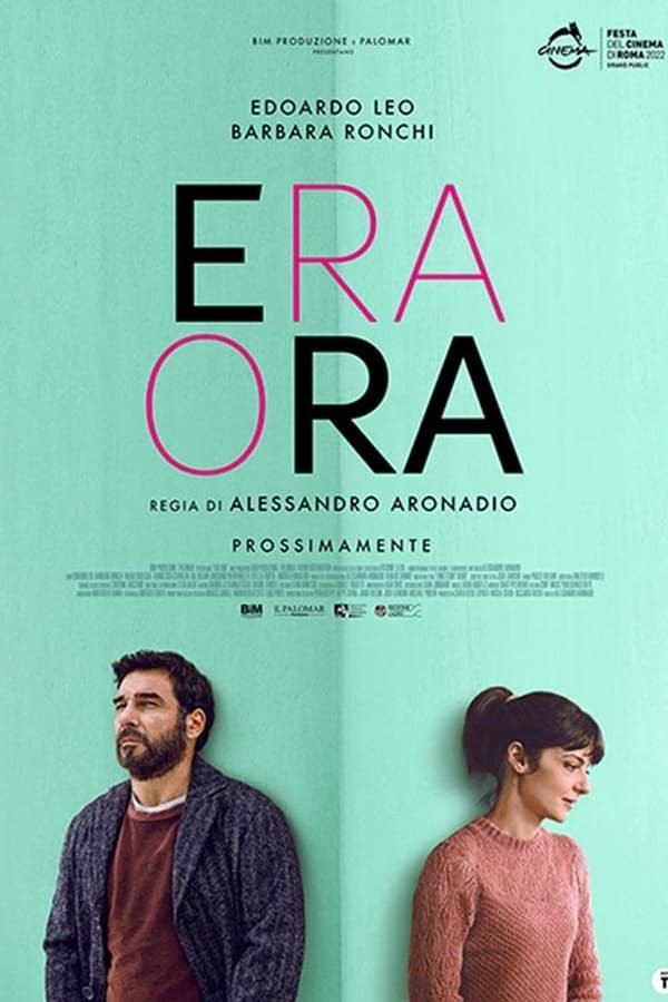 Era ora (2022) afişi Era ora (2022) afişi