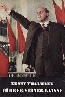 Ernst Thälmann - Führer Seiner Klasse (1955) afişi