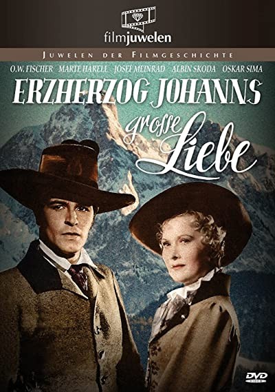 Erzherzog Johanns große Liebe (1950) afişi Erzherzog Johanns große Liebe (1950) afişi