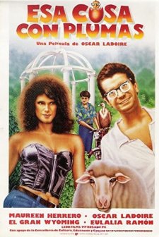 Esa Cosa Con Plumas