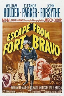 Escape From Fort Bravo