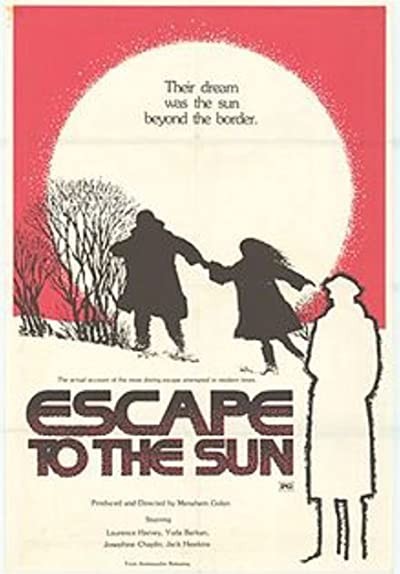 Escape To The Sun (1972) afişi Escape To The Sun (1972) afişi