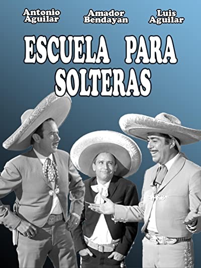 Escuela Para Solteras (1965) afişi Escuela Para Solteras (1965) afişi