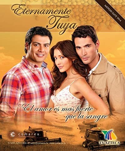 Eternamente Tuya (2009) afişi Eternamente Tuya (2009) afişi