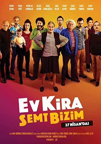 Ev Kira Semt Bizim (2018) afişi Ev Kira Semt Bizim (2018) afişi