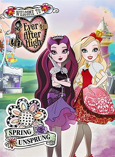 Ever After High: Spring Unsprung (2015) afişi Ever After High: Spring Unsprung (2015) afişi