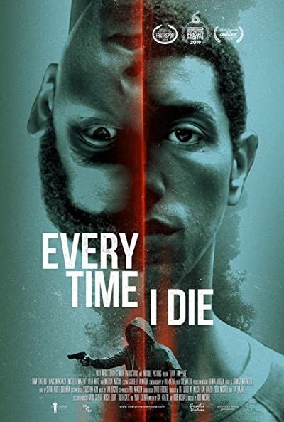 Every Time I Die (2019) afişi Every Time I Die (2019) afişi