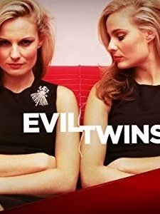 Evil Twins
