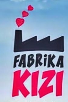 Fabrika Kızı