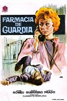 Farmacia De Guardia (1958) afişi