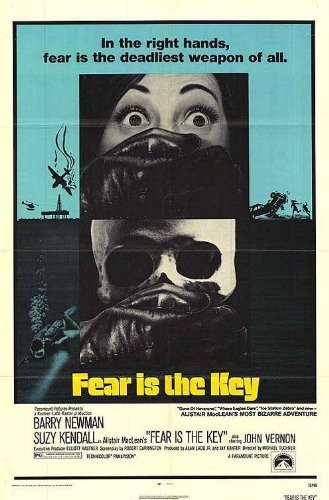 Fear Is the Key (1972) afişi Fear Is the Key (1972) afişi