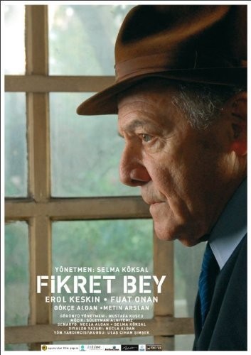 Fikret Bey (2007) afişi Fikret Bey (2007) afişi