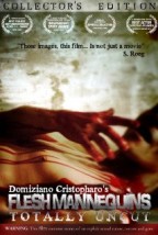 Flesh Mannequins: Totally Uncut