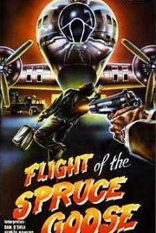 Flight Of The Spruce Goose