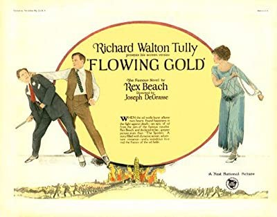 Flowing Gold (1924) afişi Flowing Gold (1924) afişi