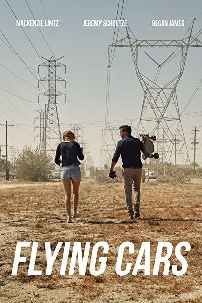 Flying Cars (2019) afişi Flying Cars (2019) afişi