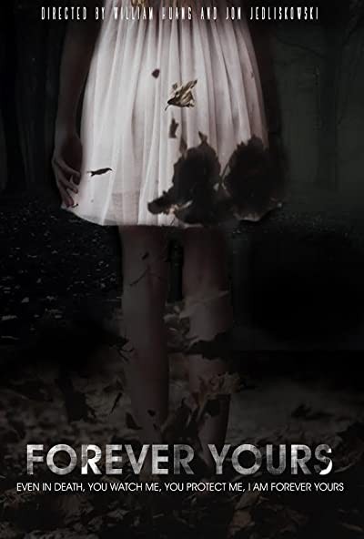 Forever Yours (2015) afişi Forever Yours (2015) afişi