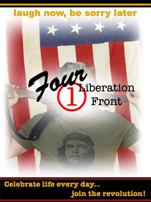 Four 1 Liberation Front (2008) afişi Four 1 Liberation Front (2008) afişi