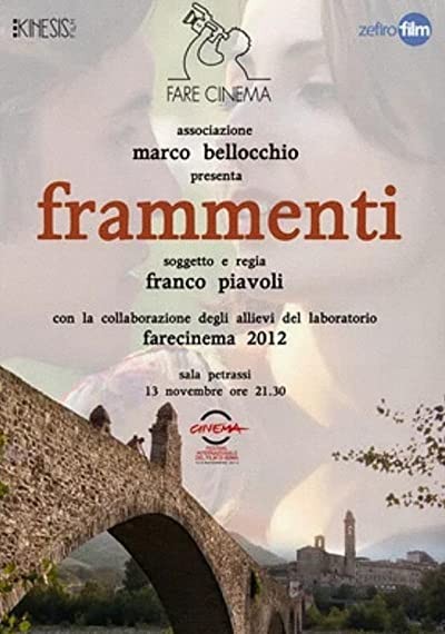 Frammenti (2012) afişi Frammenti (2012) afişi
