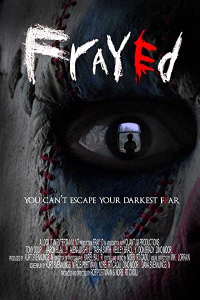 Frayed (2007) afişi Frayed (2007) afişi