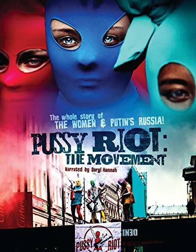 Free Pussy Riot: The Movie (2013) afişi Free Pussy Riot: The Movie (2013) afişi
