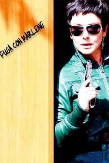 Fuga Con Marlene (2007) afişi