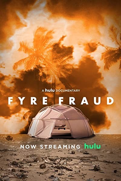 Fyre Fraud (2019) afişi Fyre Fraud (2019) afişi