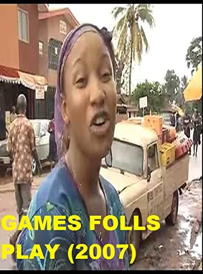 Game Fools Play (2007) afişi Game Fools Play (2007) afişi