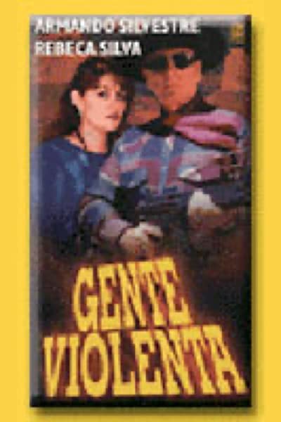 Gente Violenta (1979) afişi Gente Violenta (1979) afişi
