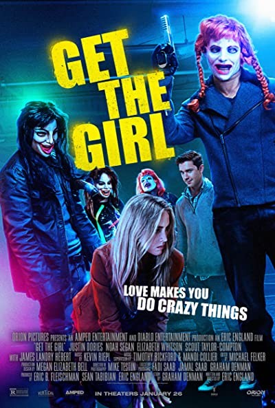 Get The Girl (2017) afişi Get The Girl (2017) afişi