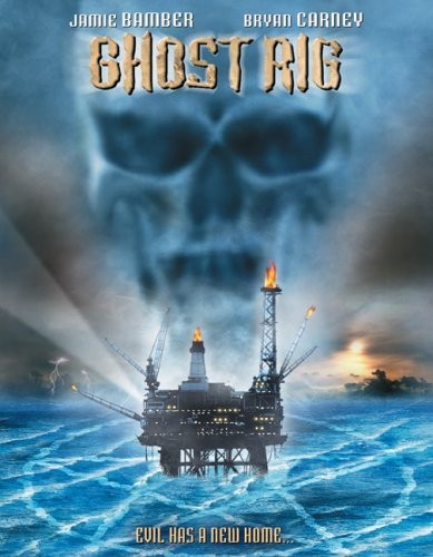 Ghost Rig (2003) afişi Ghost Rig (2003) afişi