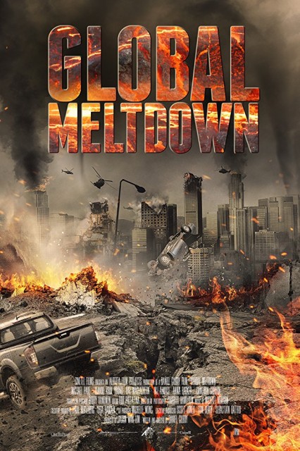 Global Meltdown (2017) afişi Global Meltdown (2017) afişi