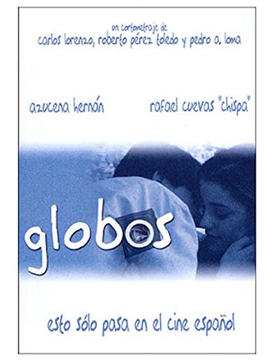 Globos (2005) afişi Globos (2005) afişi