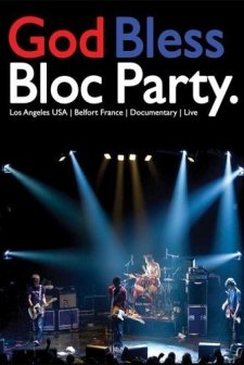 God Bless Bloc Party (2005) afişi