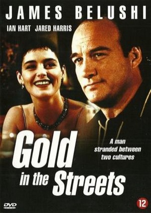 Gold in The Streets (1997) afişi Gold in The Streets (1997) afişi