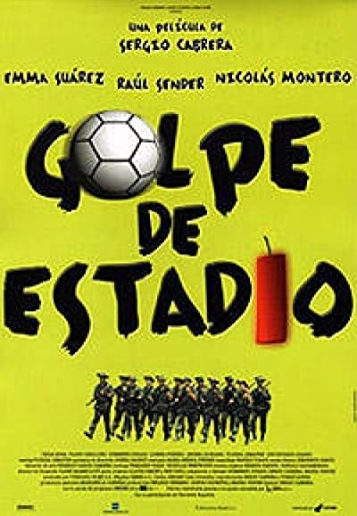Golpe de estadio (1998) afişi Golpe de estadio (1998) afişi