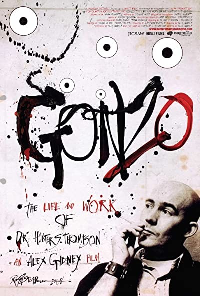Gonzo: The Life And Work Of Dr. Hunter S. Thompson (2008) afişi Gonzo: The Life And Work Of Dr. Hunter S. Thompson (2008) afişi