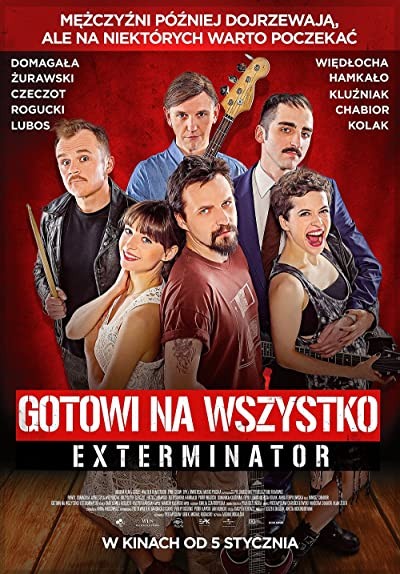 Gotowi na wszystko. Exterminator (2018) afişi Gotowi na wszystko. Exterminator (2018) afişi