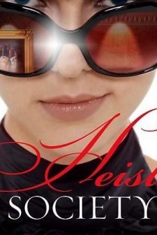 Heist Society afişi