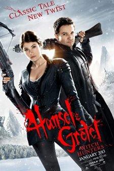 Hansel ve Gretel: Cadı Avcıları (2013) afişi