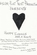 Happy Endings Are a Rarity afişi