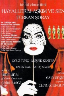 Hayallerim Aşkım Ve Sen