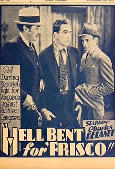 Hell Bent For Frisco (1931) afişi Hell Bent For Frisco (1931) afişi