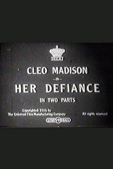Her Defiance (1916) afişi