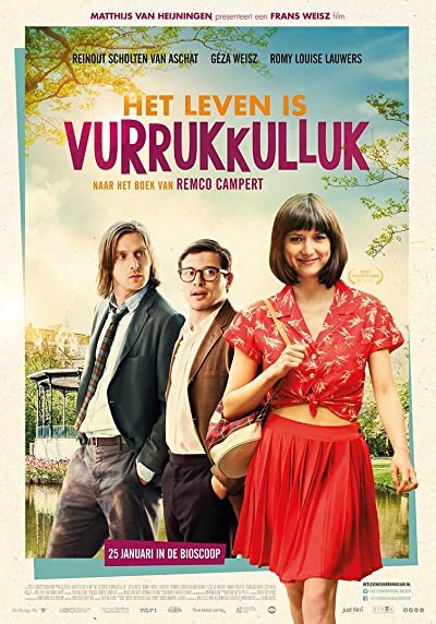 Het leven is vurrukkulluk (2018) afişi Het leven is vurrukkulluk (2018) afişi