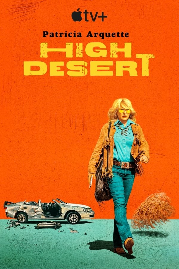 High Desert (2023) afişi High Desert (2023) afişi