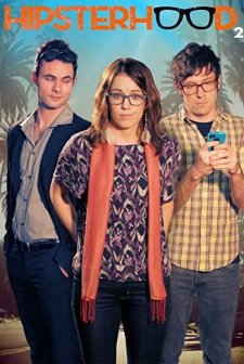 Hipsterhood Sezon 1